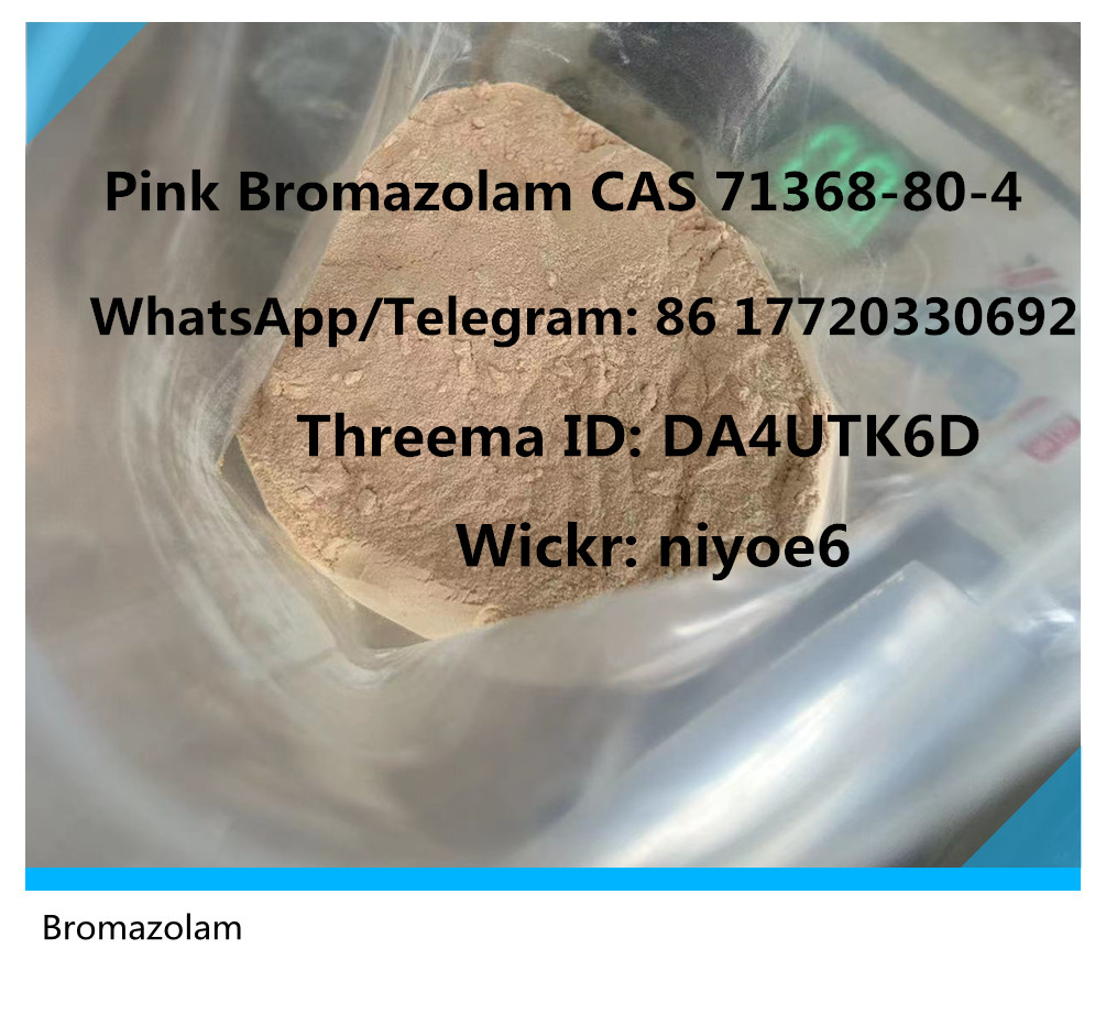 Buy Benzos Bromazolam Pink Powder CAS 71368-80-4 Wickr: niyoe6