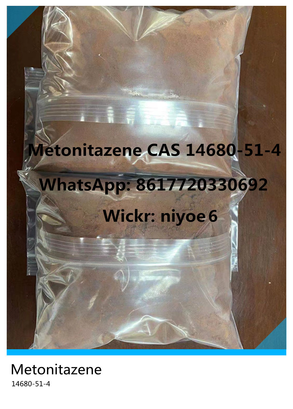 Opioids Powder MetonitazeneCAS 14680-51-4 Guarantee Customs for Pain Relief Wickr: niyoe6